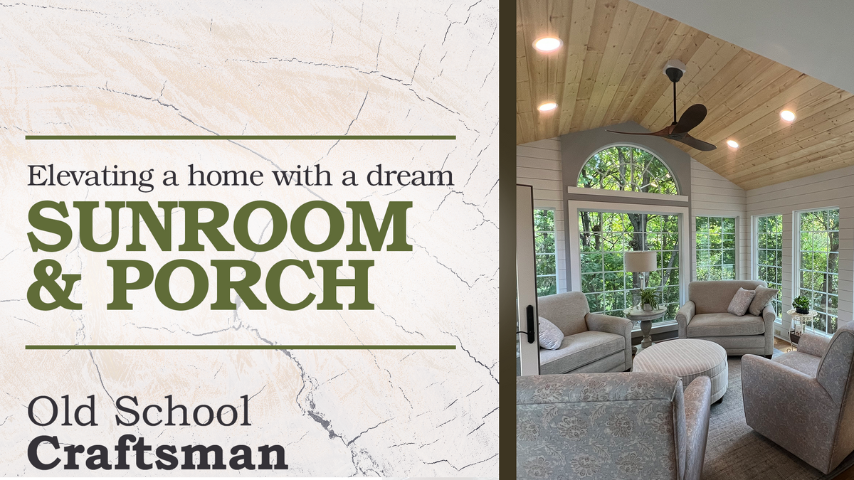 Elevating a Home with a Dream Sunroom and Porch